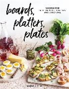 Maria Zizka - Boards, Platters, Plates