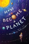 Nicole Melleby - How to Become a Planet