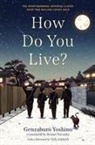 Genzaburo Yoshino - How Do You Live?