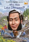 Ellen Labrecque, Stephen Marchesi, Who HQ, Stephen Marchesi - Who Was Levi Strauss?