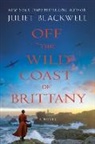 Juliet Blackwell, Juliet Blackwell - Off the Wild Coast of Brittany