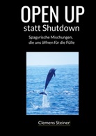 Clemens Steiner - OPEN UP statt Shutdown