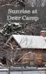 Fischer - Sunrise at Deer Camp