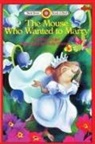 Doris Orgel, Holly Hannon - The Mouse Who Wanted to Marry