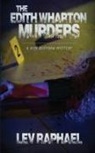 Lev Raphael - The Edith Wharton Murders