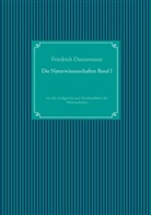 Friedrich Dannemann, Nachdruc UG, Nachdruck Ug - Die Naturwissenschaften Band I