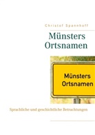 Christof Spannhoff - Münsters Ortsnamen