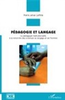 Pierre Johan Laffitte - Pédagogie et langage
