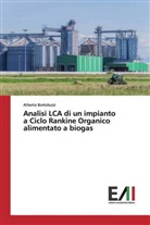 Alberto Bortoluzzi - Analisi LCA di un impianto a Ciclo Rankine Organico alimentato a biogas