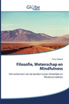 Terry Hyland - Filosofie, Wetenschap en Mindfulness