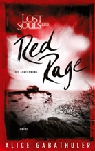 Alice Gabathuler - Red Rage