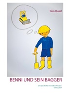 Sara Quast - Benni und sein Bagger