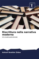 Ashraf Ibrahim Zidan - Riscrittura nella narrativa moderna