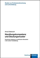 Anna Grabosch - Handlungskompetenz und Deutungsmuster