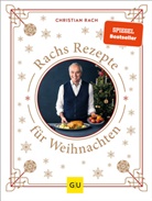 Christian Rach - Rachs Rezepte für Weihnachten