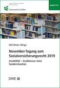 Ueli Kieser - November-Tagung zum Sozialversicherungsrecht 2019 - Invalidität – Gradmesser einer Sondersituation