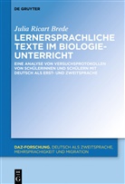 Julia Ricart Brede - Lernersprachliche Texte im Biologieunterricht
