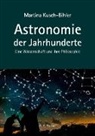Martina Kusch-Bihler - Astronomie der Jahrhunderte