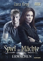 Zara Kent, Zara Kent - Spiel der Mächte