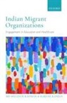 Md Mizanur Rahman, Md Mizanur (Associate Professor Rahman, Mizanur Rahman, Rakesh Ranjan, Rakesh (Assistant Professor Ranjan - Indian Migrant Organizations