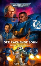 Guy Haley - Warhammer 40.000 - Der rächende Sohn