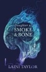 Laini Taylor - Daughter of Smoke and Bone Trilogy