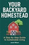 Janet Wilson - Your Backyard Homestead
