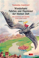 Tamara Ramsay, Alfred Seidel - Wunderbare Fahrten und Abenteuer der kleinen Dott. Bd.2