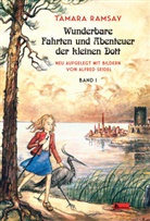 Ramara Ramsay, Tamara Ramsay, Alfred Seidel - Wunderbare Fahrten und Abenteuer der kleinen Dott. Bd.1