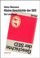 Heinz Niemann - Kleine Geschichte der SED