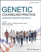 Nancy Callanan, Nancy P. Callanan, B Leroy, Bonnie S. LeRoy, Bonnie S. (University of Minnesota) Veach Leroy, Bonnie S. Veach Leroy... - Genetic Counseling Practice