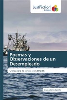 Jesus Antonio Castillo - Poemas y Observaciones de un Desempleado