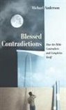 Michael Anderson - Blessed Contradictions