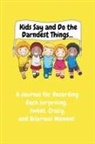 Sharon Purtill, Sharon Purtill - Kids Say and Do the Darndest Things (Yellow Cover)