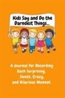 Sharon Purtill, Sharon Purtill - Kids Say and Do the Darndest Things (Orange Cover)