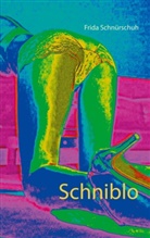 Frida Schnürschuh - Schniblo