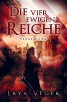 Erya Veger, Erya Veger - Die vier ewigen Reiche