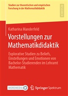 Katharina Manderfeld - Vorstellungen zur Mathematikdidaktik