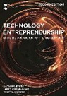 Jame Cunningham, James Cunningham, Cunningham James, Natash Evers, Natasha Evers, Thomas Hoholm... - Technology Entrepreneurship 2nd Edition