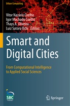 Thays A Oliveira et al, Thays A. Oliveira, Thays A.Oliveira, Igo Machado Coelho, Igor Machado Coelho, Vitor Nazário Coelho... - Smart and Digital Cities
