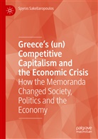Spyros Sakellaropoulos - Greece's (un) Competitive Capitalism and the Economic Crisis