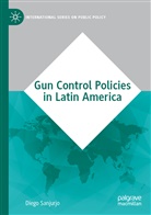 Diego Sanjurjo - Gun Control Policies in Latin America