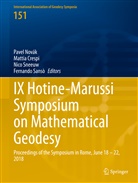 Matti Crespi, Mattia Crespi, Pavel Novák, Fernando Sansò, Nico Sneeuw, Nico Sneeuw et al - IX Hotine-Marussi Symposium on Mathematical Geodesy
