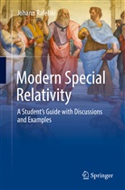 Johann Rafelski - Modern Special Relativity