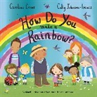 Caroline Crowe, Crowe Caroline, Cally Johnson-Isaacs - How Do You Make a Rainbow?