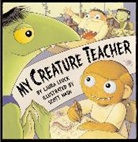 Laura Leuck, Scott Nash - My Creature Teacher