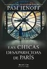 Pam Jenoff - Las chicas desaparecidas de Paris The Lost Girls of Paris Spanish
