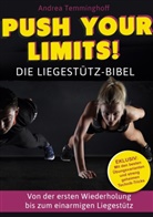 Andrea Temminghoff - Push Your Limits! Die Liegestütz-Bibel
