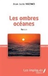 Jean-Juste Ngomo - Les ombres océanes