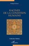 Frithjof Schuon - Racines de la condition humaine